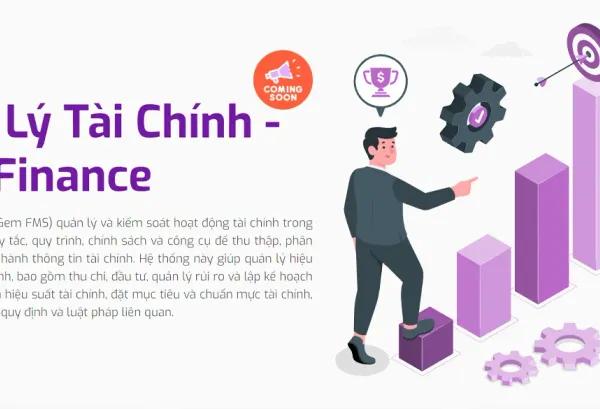 Giới thiệu về Phân hệ quản trị tài chính - Gem Finance™ của GemSocial™